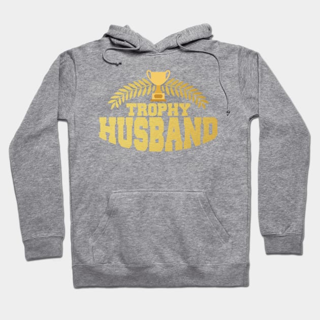 Cute & Funny Trophy Husband Proud Wife Hoodie by theperfectpresents